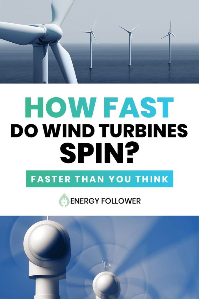 How Fast Does a Wind Turbine Spin? - Wind Turbine Tip Speed